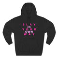 Slay Baddies Fleece Hoodie Slay in Your Own Way — Empowering Boldness & Kindness