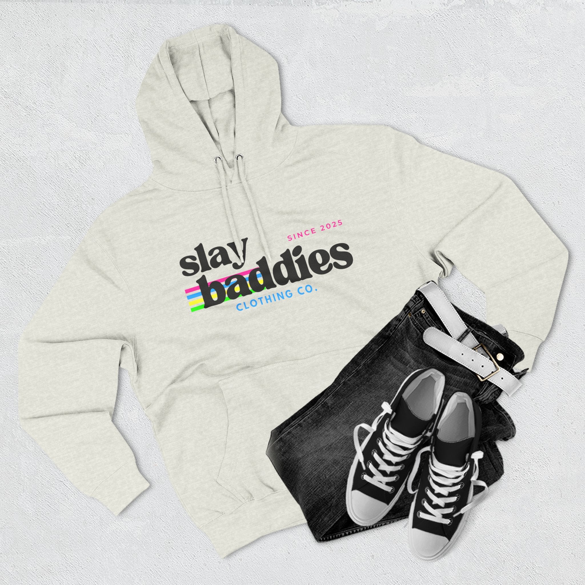 Slay Baddies Hoodie Adult – Empower Confidence & Kindness