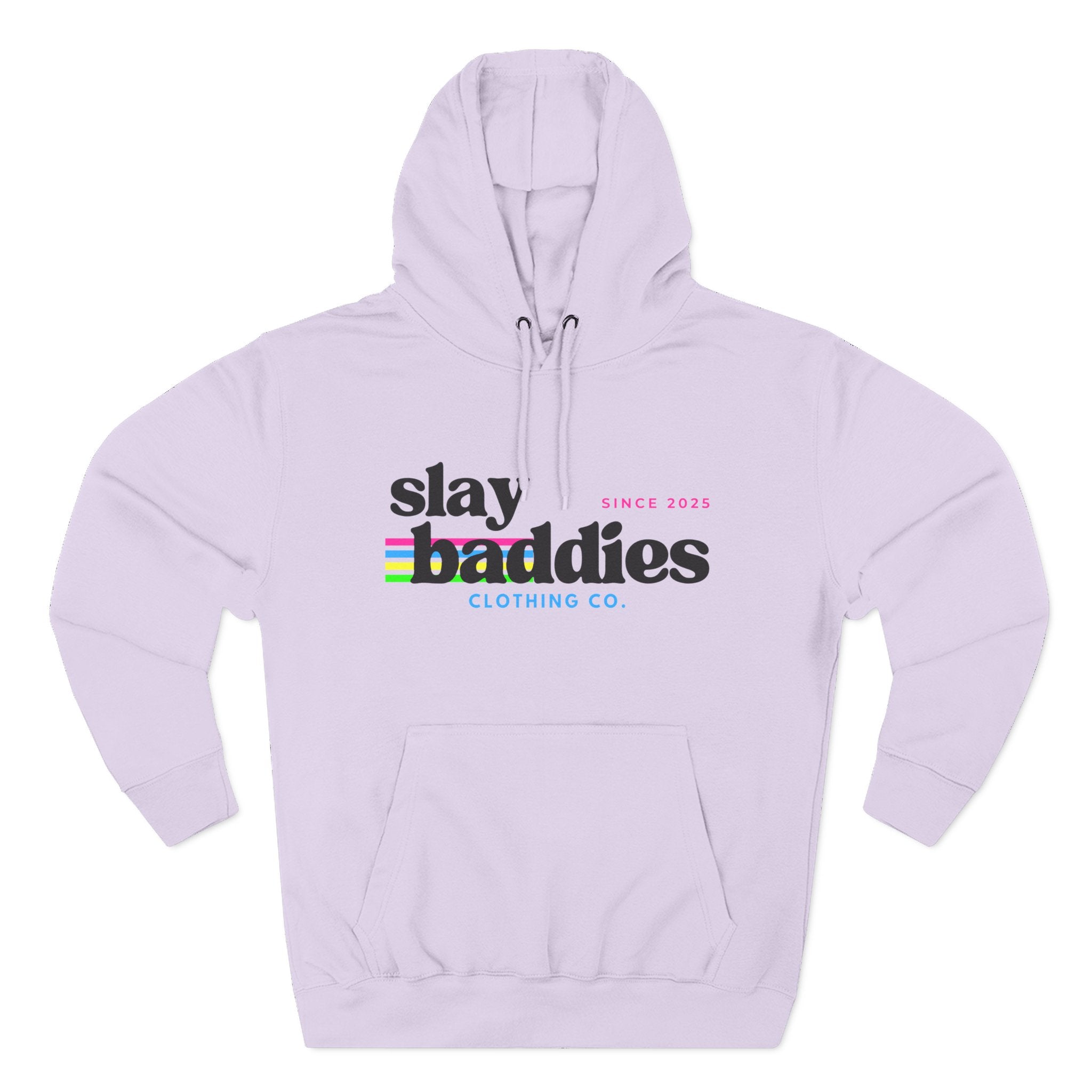 Slay Baddies Hoodie Adult – Empower Confidence & Kindness