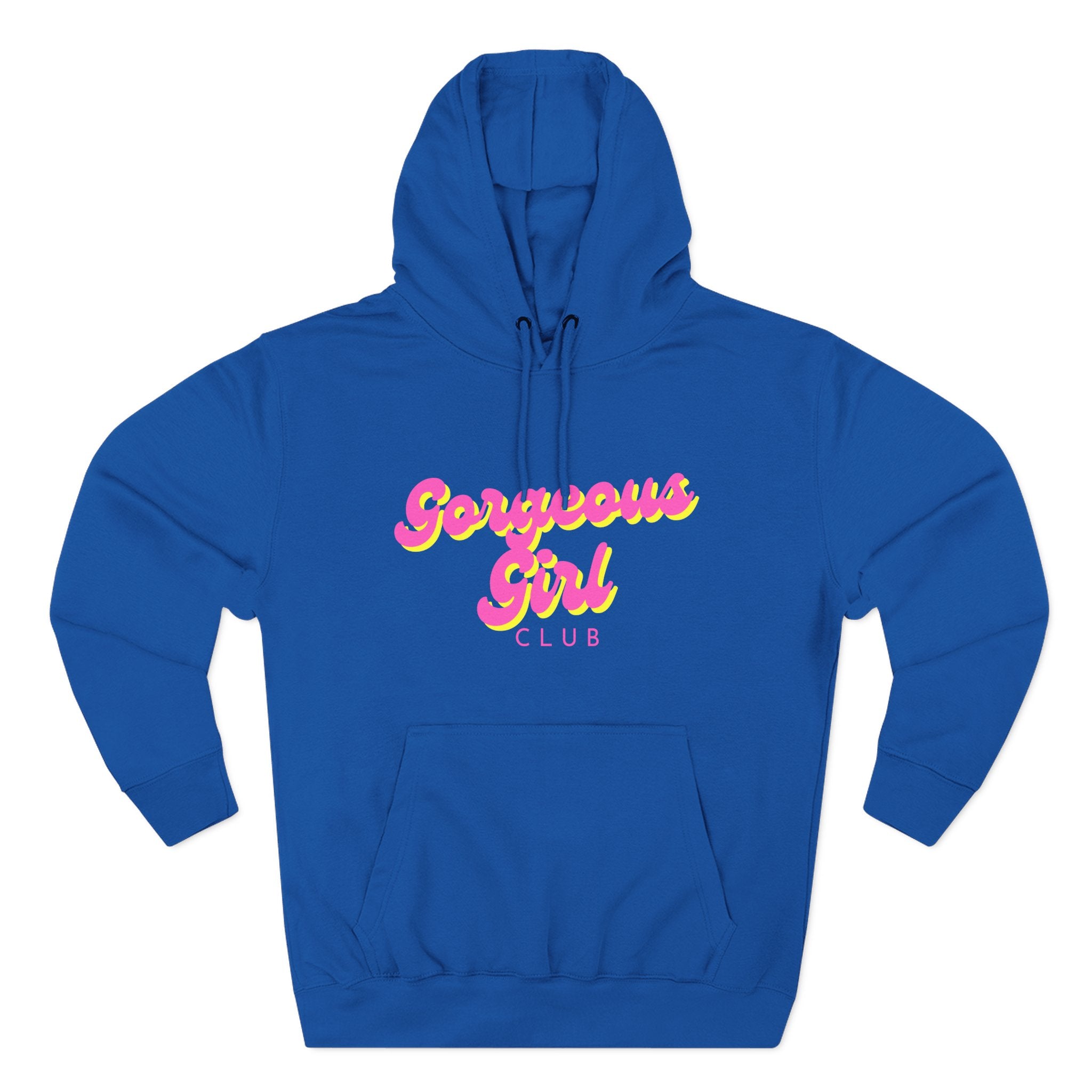 Gorgeous Girl Club Fleece Hoodie Adult – Slay Baddies Clothing Co. Limited Release