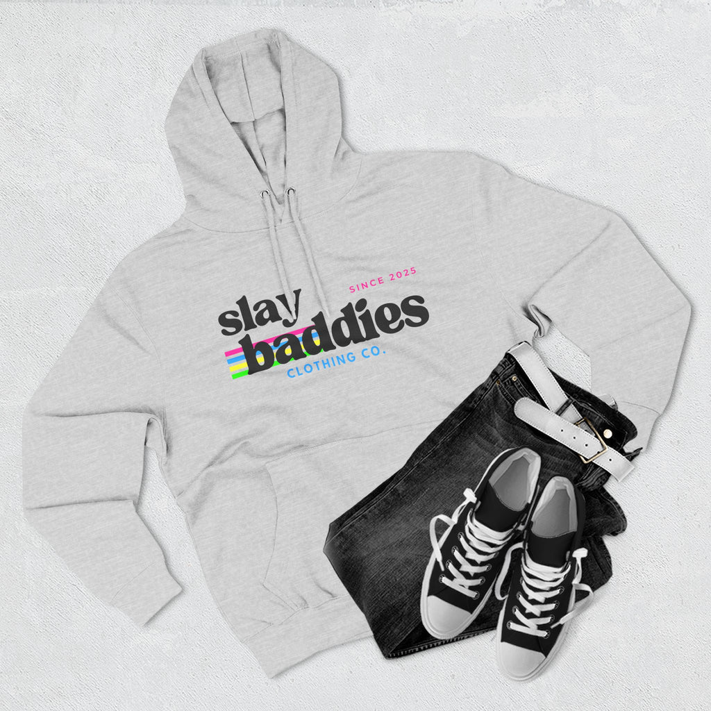 Slay Baddies Hoodie Adult – Empower Confidence & Kindness